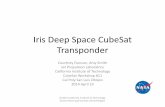 Iris Deep Space CubeSat Transponder - Cal Polymstl.atl.calpoly.edu/~bklofas/Presentations/DevelopersWorkshop2014/...Iris Deep Space CubeSat Transponder Courtney Duncan, ... Spain .