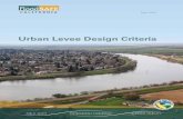 Urban Levee Design Criteria - Department of Water …€¦ · 7.16.1 Engineering Evaluation ... Urban Levee Design Criteria Summary for Frequently Loaded ... The Board and the U.S.