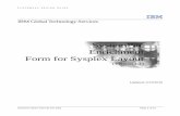 SystemPac Enrichment Form for Sysplex Layout - IBM€¦ · Enrichment Form for Sysplex Layout ... IBM IMPLEMENTATION SERVICES FOR PARALLEL SYSPLEX ... you would like that JES3 or