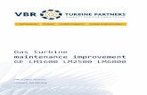 G as turbine - Support beyond expectation | VBR Turbine …€¦ ·  · 2017-12-26G as turbine maintenance improvement G E L M1600 M2500 L M6000 VBR Turbine Partners Company ...