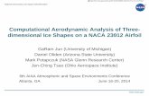 Computational Aerodynamic Analysis of Three- dimensional ... · Computational Aerodynamic Analysis of Three-dimensional Ice Shapes on a NACA ... mechanisms at the ice-liquid-air interface
