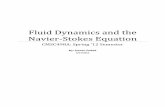 Fluid Dynamics and the Navier-Stokes Equation ·  · 2012-06-04the context of fluid dynamics, ... with the new solution stored in the second grid, ... Fluid Dynamics and the Navier-Stokes