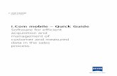 i.Com mobile – Quick Guide - ZEISS International ... · i.Com mobile – Quick Guide Software for efficient ... devices within reach of type i.Profiler plus, ... common in that