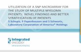 UTILIZATION OF A SNP MICROARRAY FOR THE STUDY … · THE STUDY OF MULTIPLE MYELOMA ... •Some case no myeloma ... Zach Gillespie Bonnie Haines Joeven Nonato Nathan Raynor