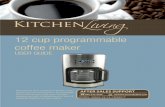 12 cup programmable coffee maker - ALDI US · 1 ATER SALES SUPPORT 866-235-5029 mp656messageplex.com 44669, 03/14, CM2001T 12 cup programmable coffee maker USER GUIDE AFTER SALES