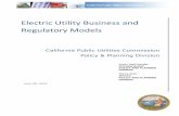 Electric Utility Business and Regulatory Models Utility Business and Regulatory Models ... weakening their credit rating and increasing their cost of capital and their risk profile.