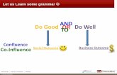 Do Good OR Do Well AND TO Click to edit header · Do Good OR Do Well AND ... Click to edit header IIBA BABOK Task- Tracing ... Click to edit header IIBA BABOK Underlying Competencies