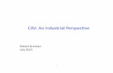 CAV:AnIndustrialPerspec5vei-cav.org/2015/wp-content/uploads/2015/07/CAV15talkBob.pdf · – ARM,"AMBA,"AXI,"ACE,"PCI,.." Usage"Today"(cont.)" ... system"spec." • Used"today"by ...