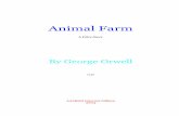 Animal Farm - VNIS Educationvnis.edu.vn/sites/default/files/animal_farm_-_george_orwell.pdf · George ORWELL Animal Farm — 3 — Sundays together in the small paddock beyond the