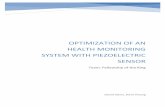 OPTIMIZATION OF AN HEALTH MONITORING SYSTEM …ode.engin.umich.edu/me555reports/2015/ME555-15-02-FinalReport.pdf · HEALTH MONITORING SYSTEM WITH PIEZOELECTRIC SENSOR ... devices