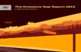 The Emissions Gap Report 2013 - UN Environmentweb.unep.org/sites/default/files/EGR2013/EmissionsGapReport_2013... · The Emissions Gap Report 2013 A UNEP Synthesis Report November