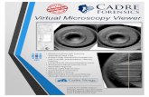 Virtual Microscopy Viewer - cadreforensics.com · Virtual Microscopy Viewer CONTACT CADRE TODAY: ... •Virtual Comparison Microscope •Documentation ... Bra Bullet 2-1 459.48 um