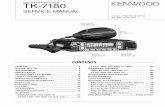 SERVICE MANUAL - catlog.net TK-7180.pdfSCHEMATIC DIAGRAM DISPLAY UNIT ... KENWOOD immediately. 2. ... ceiver supplied on a CD-ROM. This software runs under MS-
