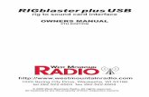 RIGblaster plus USB - West Mountain Radio - Home€™s Manual 1 RIGblaster plus USB radio to sound card interface STEP by STEP INSTALLATION INSTRUCTIONS Thank you for purchasing a