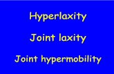Hyperlaxity Joint laxity - Hisham Abdel-Ghanipediatricorthopaedics.com/docs/hyperlaxity.pdf · Hyperlaxity Joint laxity Joint hypermobility. Range of motion of a joint is more than