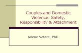 Couples and Domestic Violence: Safety, Responsibility & Attachment Veter… ·  · 2015-03-18Couples and Domestic Violence: Safety, Responsibility & Attachment ... by one of its