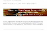 LOST LOVE SPELLS THAT WORK IMMEDIATELY …drshabah.co.za/.../11-strong-guaranteed-lost-love-spells-guide.pdf · Strong Guaranteed Lost Love Spells Guide LOST LOVE SPELLS THAT WORK