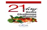 Why Detox? · Web viewall fresh and dried whole or ground herbs and spices, low-sodium organic chicken, beef, or vegetable broth, black or white pepper, salsa, sea salt Supplements: