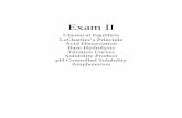 Exam II - Equilibrium Problems - Napa Valley College 121/Exam II... · Equilibria and LeChatliers Principle 1) For each of the following sets of compounds write the equilibrium reaction