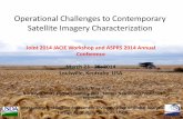 Operational Challenges to Contemporary Changes of ... Interpretation, etc ... Operational Challenges to Contemporary Changes of Satellite Imagery Characterization