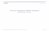 Cisco Catalyst 3850 Switch Deployment Guide€¦ · Cisco Catalyst 3850 Switch Deployment Guide ... basic concepts and provide general procedures and commands to deploy Cisco ...
