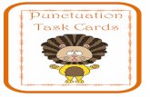 Punctuation Task Cards - Book Units Teacherbookunitsteacher.com/reading_oz/PunctuationTaskCards.pdf · Punctuation Task Cards ... 1. Print the question cards onto heavy weight paper