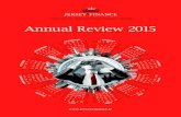 Annual Review 2015 - Jersey Finance Review 2015.pdf · promote cooperation and openness in taxation and related issues. ... Douglas Melville, ... P4 1 JERSEY FINANCE ANNUAL REVIEW