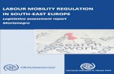 LABOUR MOBILITY REGULATION IN SOUTH-EAST … ·  · 2015-02-03LABOUR MOBILITY REGULATION IN SOUTH-EAST EUROPE ... The seven reports looked at the policies and regulative mechanisms