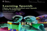 Learning Spanish: How to Understand and Speak a … & Language opi Language Learning Sutopi Course orkook Learning Spanish How to Understand and Speak a New Language Professor Bill
