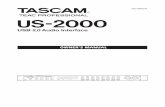 US-2000 Owner's Manual - TASCAMtascam.com/content/downloads/products/206/E_US-2000_OM_vA.pdf · The exclamation point within an equilateral triangle is intended to alert the user