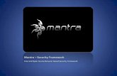 Mantra Security Framework - OWASP€¦ · Mantra –Security Framework ... What Mantra is NOT? ... When you will be needing Mantra? •TIME –Life is all about timing. Where?