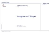Imagine and Shape - Freeyvonet.florent.free.fr/SERVEUR/COURS CATIA/CATIA Shape...EDU_CAT_EN_IMA_FF_V5R19 Student Notes: Imagine and Shape Copyright DASSAULT SYSTEMES 2 C o p y r i