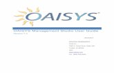 OAISYS Management Studio User Guideoaisys.com/downloads/OAISYS_Version_7.4_Management_Studio_User... · Tracer is OAISYS’ professional interaction ... calls and improve their performance