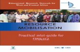 RESOURCE MOBILISATION Practical mini-guide for … · RESOURCE MOBILISATION Practical mini-guide for ... Pratical Mini-Guide for ERNWACA ... There is no project without resources