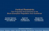 Vertical Restraints - Covington & Burling Competition Law Distribution Rules...The EC Block Exemption on Vertical Restraints, the EC Block Exemption on motor vehicles, price discrimination,