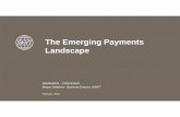 The Emerging Payments Landscape - marcons.it · • The emerging payments landscape ... McKinsey Global Payments Map. Global Payments innovation initiatives (gpii) Objective: deliver