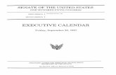 EXECUTIVE CALENDAR - U.S. Senate OF THE UNITED STATES ONE HUNDRED FIFTH CONGRESS FIRST SESSION { CONVENEDJANUARY7, 1997 SECOND SESSION { EXECUTIVE CALENDAR Friday, September 26, 1997