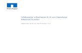 VMware vSphere 6.0 on NetApp MetroCluster · VMware vSphere 6.0 on NetApp MetroCluster ...