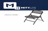 FOLDING CHAIR MESH•ONE® - MityLite, Inc. · ©MITYLITE, 2015-2020 WARRANTY Mesh•One® folding chairs are warranted to be free from defects in materials and workmanship under