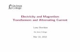 Electricity and Magnetism Transformers and …nebula2.deanza.edu/~lanasheridan/4B/Phys4B-Lecture45.pdf1016 Chapter 33 Alternating-Current Circuits 99%. In the discussion that follows,