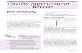 February 2008 Vol. 3, No. 2 Quality Improvement rounding helps boost scores on HCAHPS ... Quality Improvement February 2008 ... began its drive to improve patient satisfaction scores