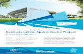 Coomera Indoor Sports Centre Project · Coomera Indoor Sports Centre Project The Coomera Indoor Sports Centre will provide an important piece of community infrastructure for one of