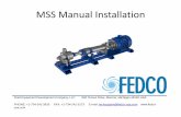 MSS Manual Installationfedco-usa.com/sites/default/files/MSS pump - Alignment Procedure.pdf · MSS Manual Installation ... Pump Pre-alignment Check the gap between the motor and pump
