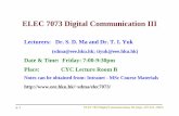 ELEC 7073 Digital Communication III - University of Hong …sdma/elec7073/Part1-Introduction_small.pdf · ELEC 7073 Digital Communication III Lecturers: Dr. S. D. Ma and Dr. T. I.
