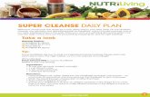 SUPER CLEANSE DAILY PLAN - Amazon Web Services€¢ Place soaked nuts, water, dates into the NutriBullet and blast until smooth – no ... (This is the only banana-based recipe of
