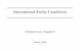 International Parity Conditions - Lakehead Universityflash.lakeheadu.ca/~pgreg/assignments/4079chapter6.pdf · 7. Prices and Exchange Rates ... Covered Interest Arbitrage (CIA) If