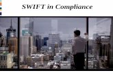 SWIFT in Compliance - Asociația Română a Băncilor ... · SWIFT In Compliance ... UK - HMT Countries Embargoes UN - United Nations UN - UN ... Define Download t est objective t