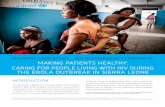 COUNTRY CASE STUDY - unicefinemergencies.com · INTRODUCTION The outbreak of Ebola Virus Disease (EVD) that hit Sierra Leone in May 2014 ravaged communities, severely dis-rupting