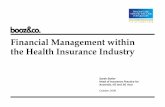 Financial Management within the Health Insurance … Management within the Health Insurance Industry ... Rewards Programs Rewards ... National Coalition on Health Care, Fierce Health,