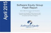 Software Equity Group Flash Report · Software Equity Group LLC may have an interest in one ... (NYSE:AM BR) Amber Road ... (OM:VIT B) Fox Publish AS and Adservice AB $3.5 $2.9 0.8x